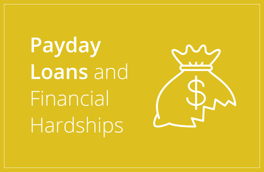 Payday Loans and Financial Hardships